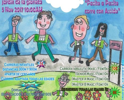 CARRERA Y MARCHA POPULAR 2017 PORTICHUELO SENDEROS A BENEFICIO DE ASSIDO